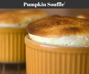 Pumpkin Souffle'