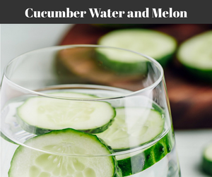 Cucumber Water & Melon - Spa Water